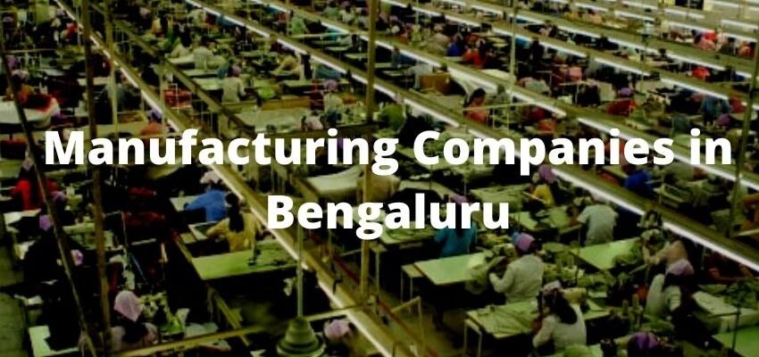 Manufacturing Companies in Bengaluru