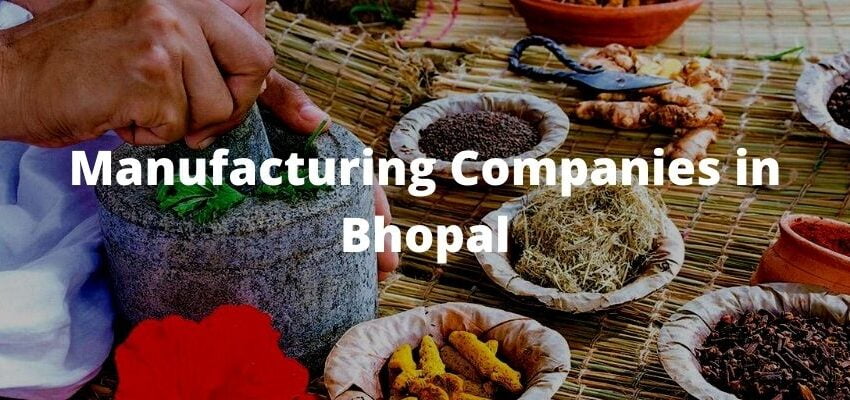 Manufacturing Companies in Bhopal