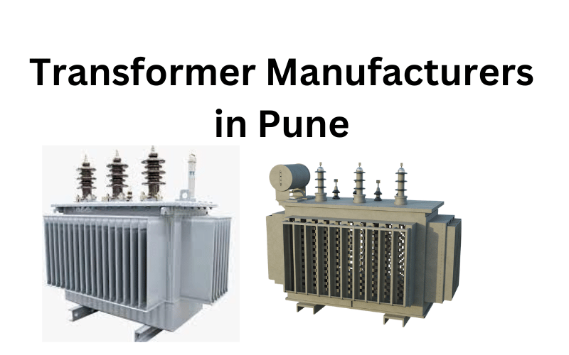 Transformer Manufacturers in Pune